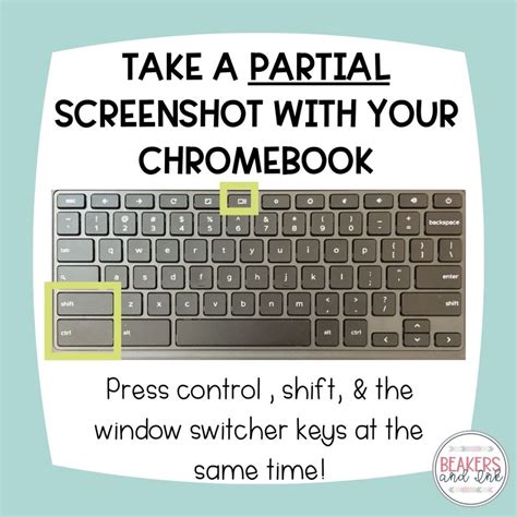 Easy Screenshot Shortcuts For The Chromebook Classroom Beakers And Ink