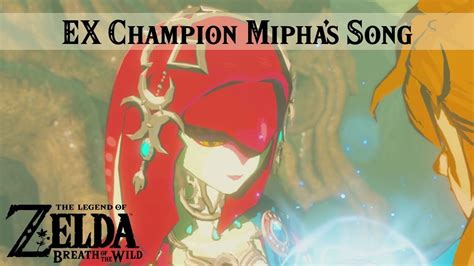 Zelda Breath Of The Wild Ex Champion Miphas Song Dlc Completo