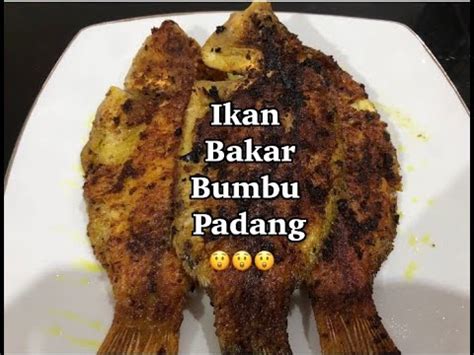 Tapi tahukah kamu, bahwa ada banyak jenis ikan bakar yang ada di indonesia? Resep & Cara Membuat| Ikan Bakar Bumbu Padang - YouTube