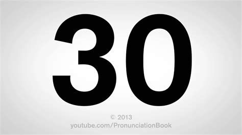 How To Pronounce 30 Youtube