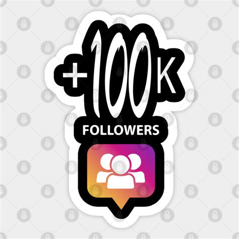 +100k Followers and Likes Instagram For You - Follower - Sticker