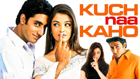 Kuch Naa Kaho 2003 Full Movie Hd Abhishek Bachchan Aishwarya Rai
