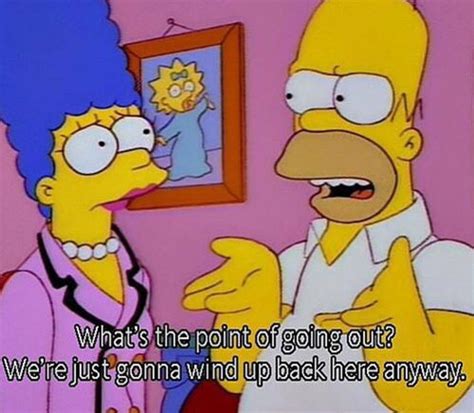 Simpsons Frases Simpsons Funny Simpsons Quotes The Simpsons Funny Memes Funny Quotes Jokes