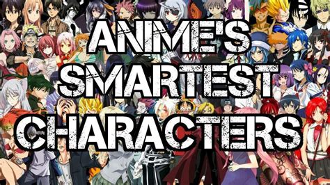 Who Is The Smartest Anime