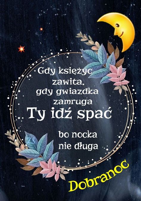Dobrej Nocy Kartki Na Dobranoc - Pin by Zofia Sz. on Dobrej nocy ⭐ | Chalkboard quote art, Art quotes