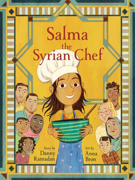 Always Available Salma The Syrian Chef Nc Kids Digital Library