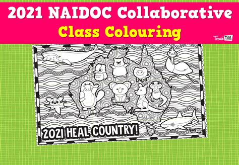 NAIDOC Collaborative Class Colouring Teacher Resources And Classroom Games Teach This