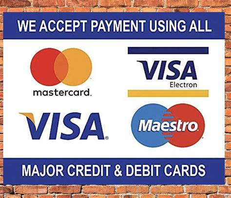 Notice V001 All Credit And Debit Cards Accepted Visa Mastercard Card