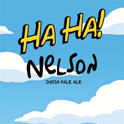 Ha Ha Nelson Neipa Three Heads Brewing