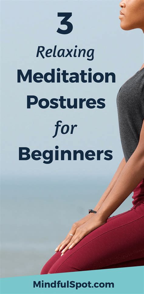 All About Meditation Posture Flexibility And Meditation Poses For Beginners While Sitting