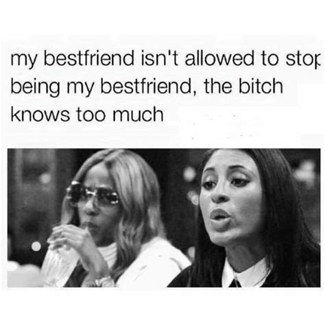 Funny Best Friend Memes Best Friend Quotes Friends Quotes Funny