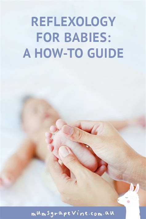 Reflexology For Babies A How To Guide
