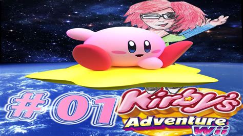 Lets Play Kirbys Adventure Wii 01 ★★ Ein Abenteuer Beginnt★★ Youtube