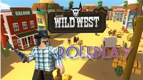 the wild west rp velho oeste roleplay roblox giolima1 youtube