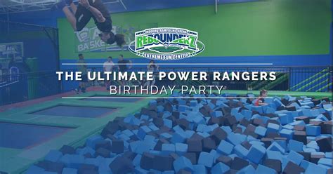 The Ultimate Power Rangers Birthday Party Rebounderz