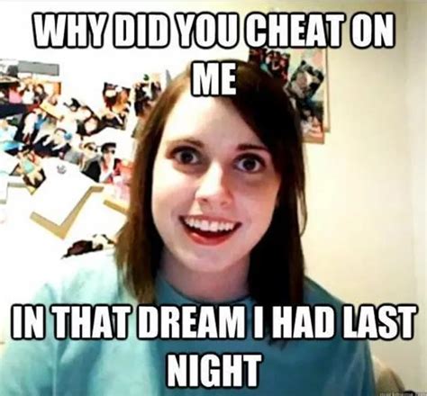 the 20 best overly attached girlfriend memes linkiest