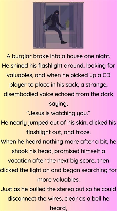 A Burglar Broke Into A House