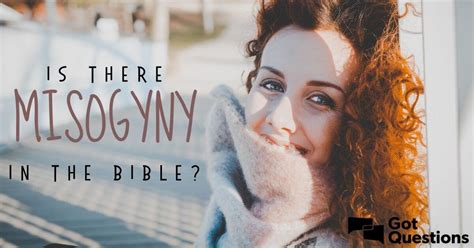 Is there misogyny in the Bible? What is a misogynist? | GotQuestions.org