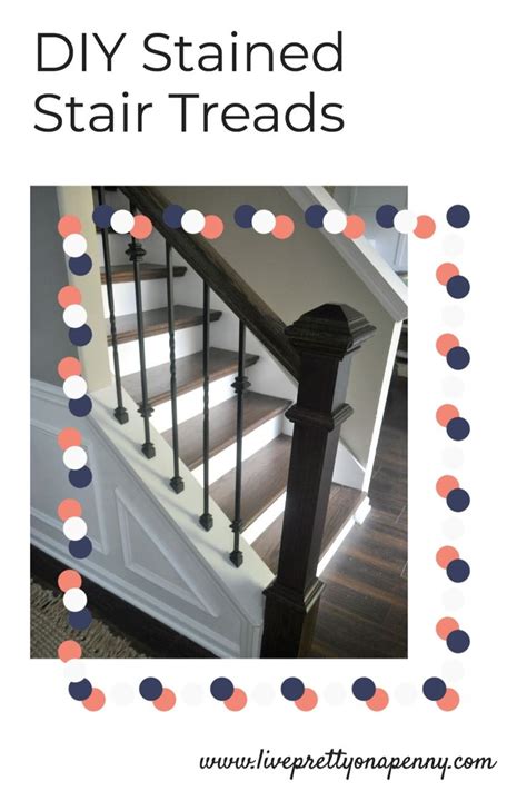 Stained Stair Treads Before And After Live Pretty On A Penny Diy