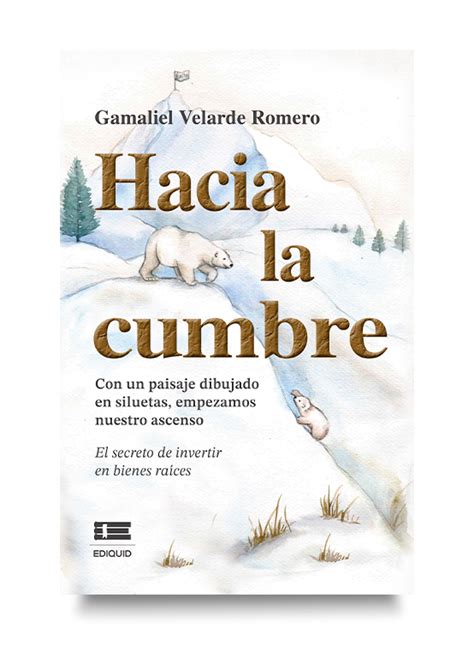 Hacia La Cumbre Gamaliel Velarde Romero Inversión