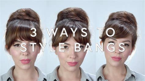 3 Ways To Style Bangs Youtube