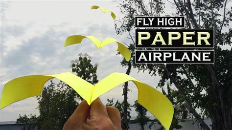 How To Make A Fly High Paper Airplane Longest Flying Paper Plane
