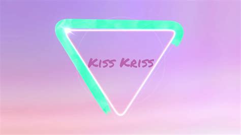 Хейменя зовут Kiss Kriss Youtube