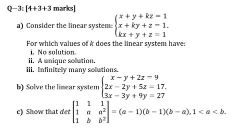 Solved Q 3 [4 3 3 Marks] X Y Kz 1 A Consider The