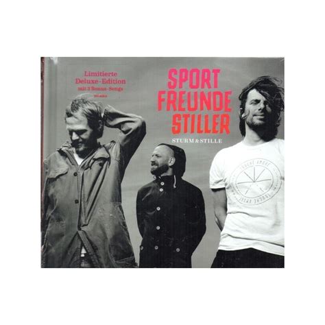 Sportfreunde Stiller Sturm And Stille Limitierte Deluxe Edition Cd