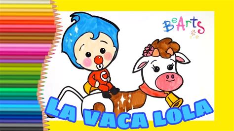 La Lechuza El Payaso Plim Plim La Vaca Lola Y La Gallina Pintadita My