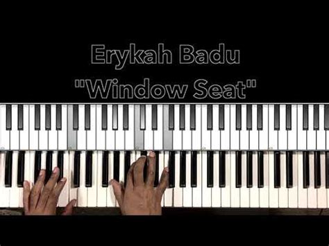 Erykah Badu Window Seat Piano Tutorial Youtube
