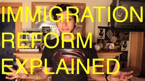 immigration reform explained youtube