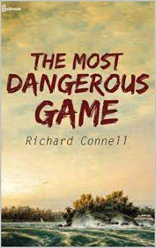 Questions On The Most Dangerous Game By Richard Connell