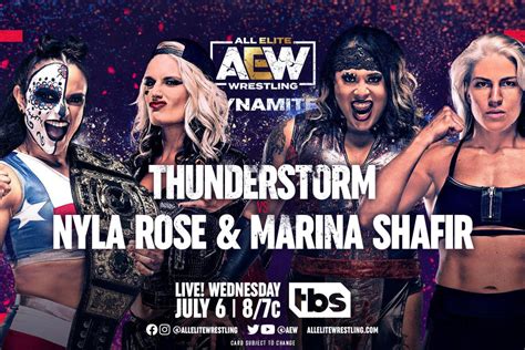 Thunder Rosa And Toni Storm Vs Marina Shafir And Nyla Rose Added To 7