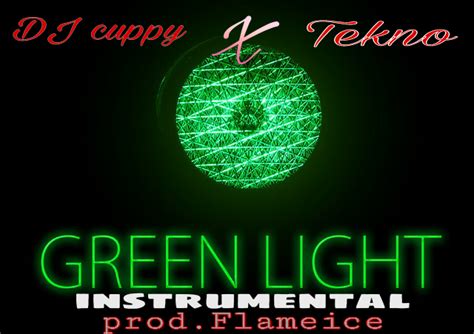 Free instrumental loops, samples, audio, stock sounds downloads. Download Instrumental:- DJ Cuppy Ft Tekno - Green Light (Remake By Flameice) | 9jaflaver