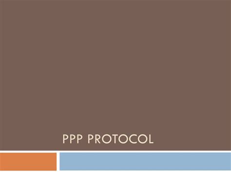 Ppp Protocol Ppt Download