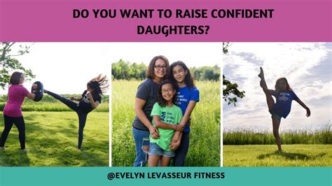 Trying To Raise Confident Daughters Evelyn Levasseur Fitness Youtube