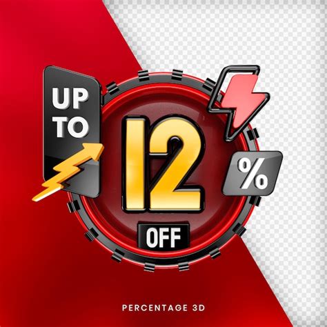 Premium Psd Up To 12 Percent Off Banner 3d Isolated Premium Psd