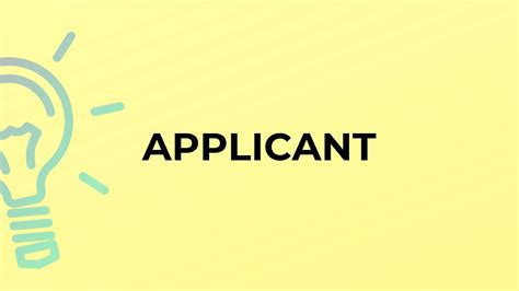 What Is The Meaning Of The Word Applicant Youtube