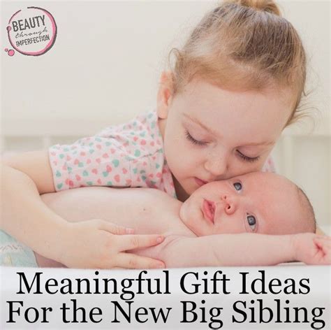 Making the new baby/older sibling meeting special. 5 Gift Ideas for the New Big Brother or New Big Sister ...