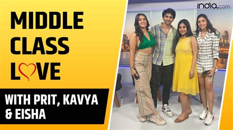 Middle Class Love In Conversation With Prit Kamani Kavya Thapar And