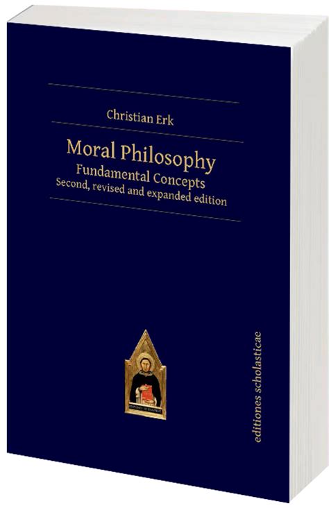 Moral Philosophy - Editiones Scholasticae
