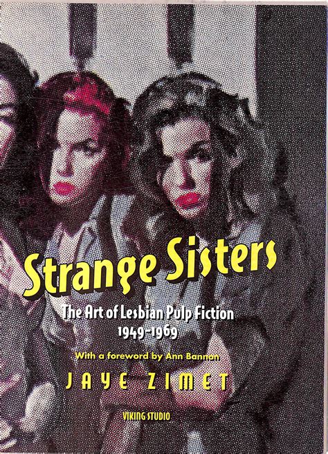 Strange Sisters The Art Of Lesbian Pulp Fiction 1949 1969 1999 Zime
