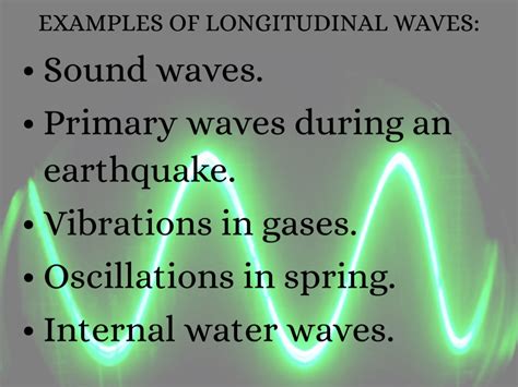 A simple example of longitudinal waves is compressions moving along a slinky. Chapter 14 Dealing With Waves by Shayla Mcpeeks