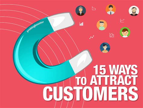 Top 15 Effective Strategies To Attract Customers How To Attract