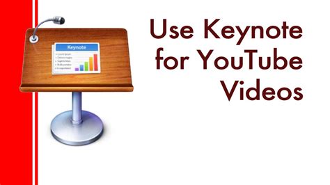 How To Use Keynote To Make Youtube Videos Youtube