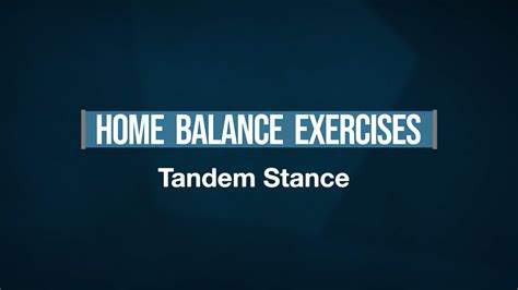 Tandem Stance Home Balance Exercises Youtube
