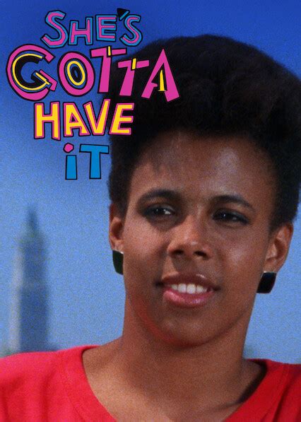 She S Gotta Have It 1986