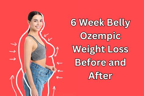 Great Week Belly Ozempic Weight Loss Before And After Love Him