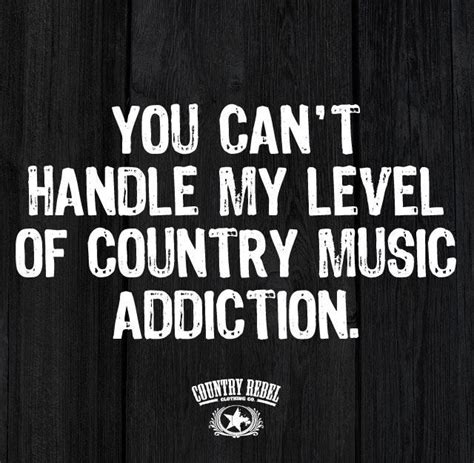 Untitled Country Quotes Country Music Quotes Country Song Quotes